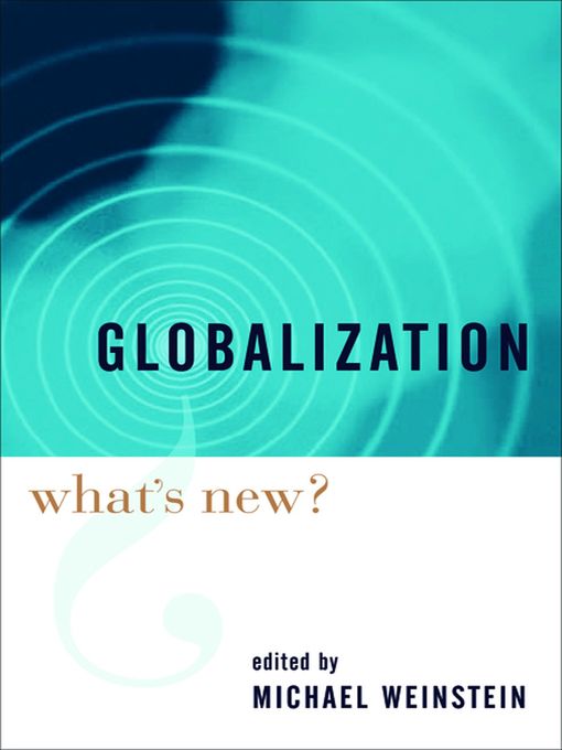 Title details for Globalization by Michael M. Weinstein - Available